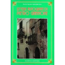 Lettere autografe di Pietro Giannone