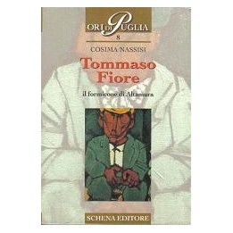 Tommaso Fiore il formicone di Altamura