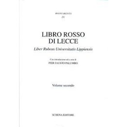 Libro Rosso di Lecce (vol. II) Liber Rubens Universitatis Lippiensis