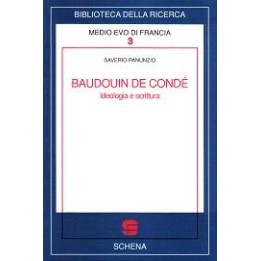 Baudouin de Condé. Ideologia e scrittura