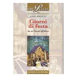 Giorni di festa, da un Natale all’altro