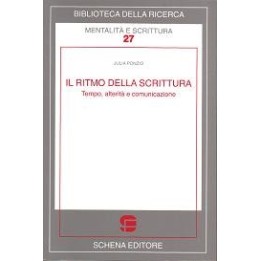 Ritmo (Il) della scrittura. Tempo, alterità e comunicazione