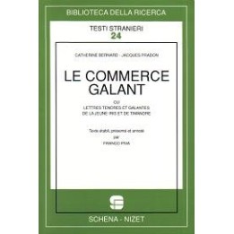 Commerce (Le) Galant ou lettres tendres et galantes de la jeune Iris et de Timandre