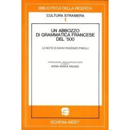 Abbozzo (Un) di grammatica francese del ‘500. Le note di Gian Vincenzo Pinelli