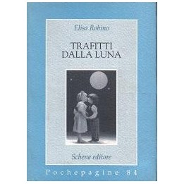 Trafitti dalla luna