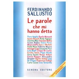 Parole (Le) che mi hanno detto
