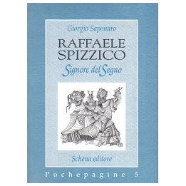 Raffaele Spizzico signore del segno