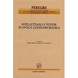 Intellettuali e potere in epoca contemporanea