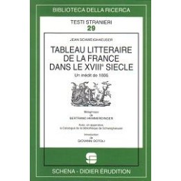 Tableau littéraire de la France dans le XVIIIe siècle. Un inédit de 1806